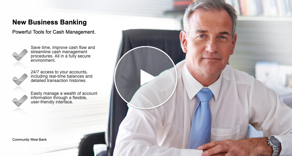 New Business Banking - Powerful Tools for Cash Management